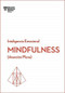 Mindfulness. Serie Inteligencia Emocional HBR  (Mindfullness  Spanish Edition) (Atención plena) by Begoña Merino Gómez, 9788494606649