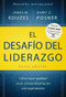 El desafio del liderazgo  (The Leadership Challenge Spanish Edition) by James M. Kouzes, Barry Z. Posner, Agnès González Dalmau, 9788494606632