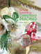Simply Sparkling Christmas Beading (Over 35 Beautiful Beaded Decorations and Gifts) by Dorothy Wood, 9780715325438