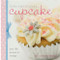 Bake Me I'm Yours... Cupcake (Over 100 Excuses to Indulge) by Joan Belgrove, Graham Belgrove, 9780715327265