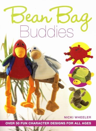 Bean Bag Buddies by Nicki Wheeler, 9780715327609