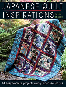Japanese Quilt Inspirations (15 Easy-to-Make Projects That Make the Most of Japanese Fabrics) by Susan Briscoe, 9780715338278