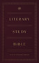 ESV Literary Study Bible (Cloth over Board) by Philip Graham Ryken, 9781433568718