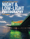 The Complete Guide to Digital Night and Low-Light Photography by Tony Worobiec, 9780715338551