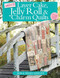 More Layer Cake, Jelly Roll and Charm Quilts by Pam Lintott, Nicky Lintott, 9780715338988