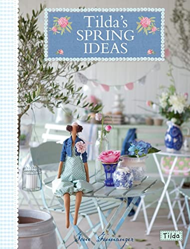 Tilda's Spring Ideas by Tone Finnanger, 9781446302446