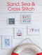 Sand, Sea & Cross Stitch (Over 50 Stylish Cross Stitch Patterns) by Anna Field, 9781446303221