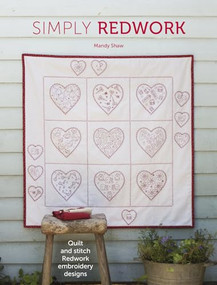 Simply Redwork (Quilt and stitch redwork embroidery designs) by Mandy Shaw, 9781446305027