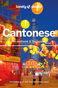 Lonely Planet Cantonese Phrasebook & Dictionary - 9781786574794 by Chiu-yee Cheung, Tao Li, 9781786574794