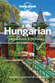 Lonely Planet Hungarian Phrasebook & Dictionary - 9781788680349 by Lonely Planet, 9781788680349