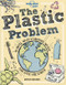 The Plastic Problem (60 Small Ways to Reduce Waste and Help Save the Earth) (Miniature Edition) by Lonely Planet Kids, Lonely Planet Kids, Aubre Andrus, Dynamo Ltd, Dynamo Ltd, 9781788689366