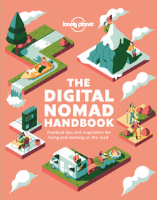 Lonely Planet The Digital Nomad Handbook by Lonely Planet, 9781838690427