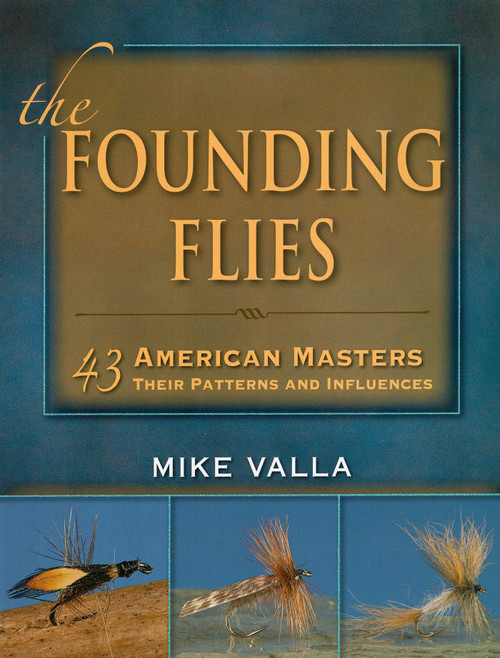 Founding Flies by Mike Valla, 9780811708333