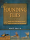 Founding Flies by Mike Valla, 9780811708333