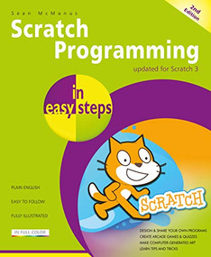 Scratch Programming in easy steps by Sean McManus, 9781840788594