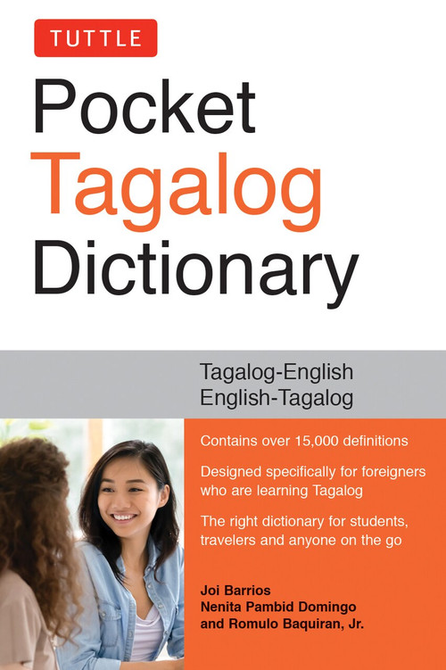 Tuttle Pocket Tagalog Dictionary (Tagalog-English / English-Tagalog) (Miniature Edition) by Joi Barrios, Ph. D Nenita Pambid Domingo, Ph. D Romulo Baquiran, 9780804839136
