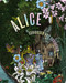 Alice (Curiouser and Curiouser) by Kate Bailey, Simon Sladen, Kristjana S. Williams, 9781838510046