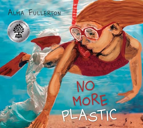 No More Plastic by Alma Fullerton, 9781772781137