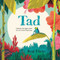 Tad by Benji Davies, Benji Davies, 9780062563590