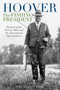 Hoover the Fishing President (Portrait of the Private Man and His Adventurous Life Outdoors) by Hal Elliott Wert, 9780811738873