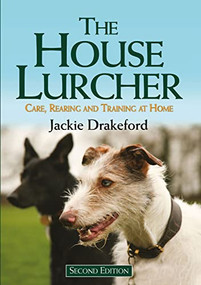 The House Lurcher by Jackie Drakeford, 9781846893117