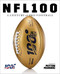 NFL 100 (A Century of Pro Football) by National Football League, Rob Fleder, Peyton Manning, 9781419738593