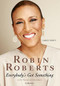 Everybody's Got Something - 9781455581993 by Robin Roberts, Veronica Chambers, 9781455581993