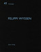 Felippi Wyssen by Heinz Wirz, 9783037611906