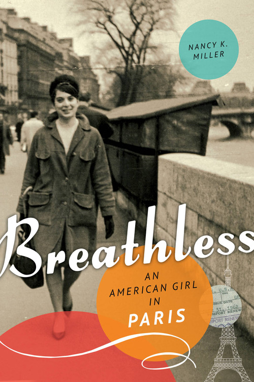 Breathless (An American Girl in Paris) by Nancy K. Miller, 9781580054881