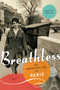 Breathless (An American Girl in Paris) by Nancy K. Miller, 9781580054881