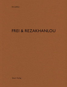 Frei & Rezakhanlou (De aedibus 81) by Heinz Wirz, 9783037612064