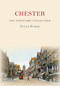 Chester The Postcard Collection by Peter Byrom, 9781445689982