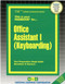 Office Assistant I (Keyboarding) - 9780837346991 by National Learning Corporation, 9780837346991