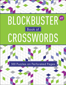 Blockbuster Book of Crosswords 7 by Puzzlewright Press, 9781454935469