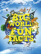 The Big World of Fun Facts (Miniature Edition) by Lonely Planet Kids, Lonely Planet Kids, 9781788683333