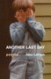 Another Last Day (Poems) by Alex Lemon, 9781571314512
