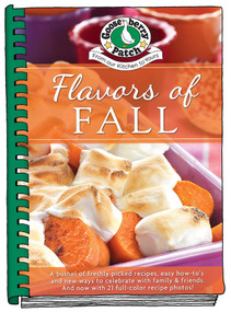 Flavors of Fall by Gooseberry Patch, 9781620933244