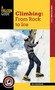 Climbing (From Rock to Ice) by Nate Fitch, Ron Funderburke, 9781493027620