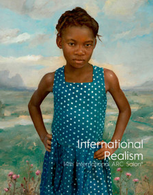 International Realism (14th International ARC Salon) by Frederick C. Ross, Kara Lysandra Ross, 9781788840675