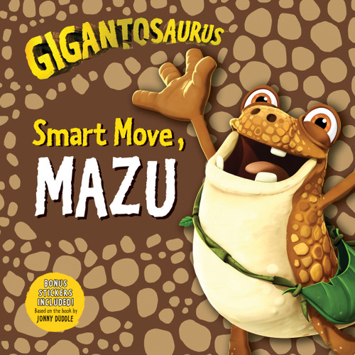 Gigantosaurus: Smart Move, Mazu by Cyber Group Studios, Cyber Group Studios, 9781536214079