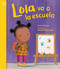 Lola va a la escuela (Spanish Edition) by Anna McQuinn, Rosalind Beardshaw, 9781623541729