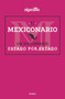 Mexiconario / Mexiconary by Algarabía, 9786073184168