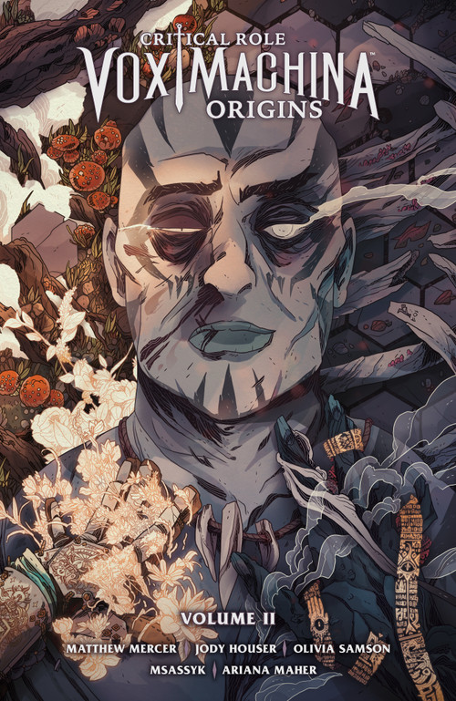 Critical Role: Vox Machina Origins Volume II by Critical Role, Matthew Mercer, Jody Houser, Olivia Samson, Msassyk, 9781506714493