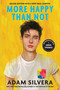 More Happy Than Not (Deluxe Edition) by Adam Silvera, Angie Thomas, 9781641291941