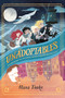 The Unadoptables by Hana Tooke, 9780593116937