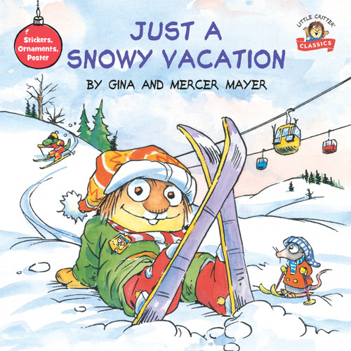 Just a Snowy Vacation by Mercer Mayer, 9781984830777