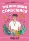 The New Queer Conscience (Miniature Edition) by Adam Eli, Ashley Lukashevsky, 9780593093689