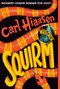 Squirm - 9780593177679 by Carl Hiaasen, 9780593177679