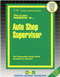 Auto Shop Supervisor - 9780837311302 by National Learning Corporation, 9780837311302