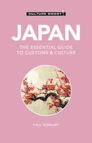 Japan - Culture Smart! (The Essential Guide to Customs & Culture) - 9781787028920 by Culture Smart!, Paul Norbury, 9781787028920